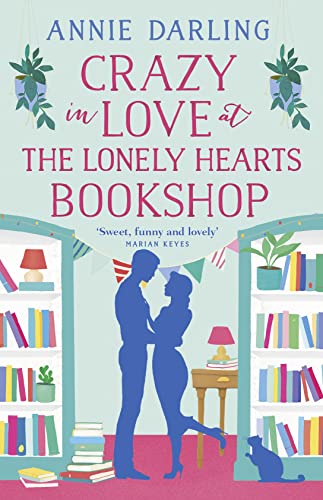 Crazy in Love at the Lonely Hearts Bookshop von HarperCollins